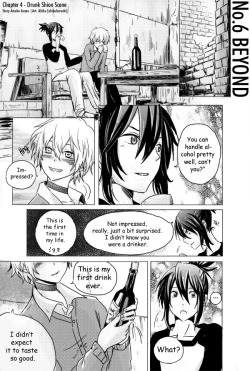 ahikuboruchi: He continued to laugh by himself, with Shion beside him.NO. 6 Beyond - Chapter 4  I’m finally done with this doujinshi! :) Woah, that was a lot of work! But I hope you guys will like it. ^^ I felt a bit sorry for Nezumi, tho. Drunk!Shion