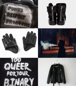 begayandvirtuous:  Agender Punk Moodboard “Look inside your tiny mindNow look a bit harder‘Cause we’re so uninspiredSo sick and tired of all the hatred you harbor”