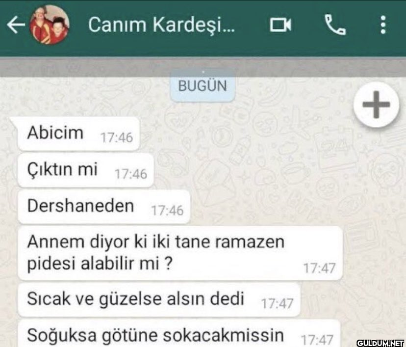 ← Canım Kardeşi... 6 BUGÜN...