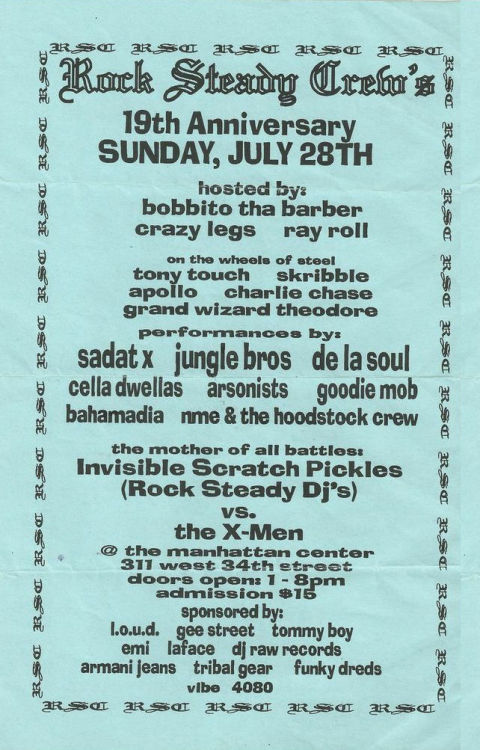 Rock Steady Crew’s 19th Anniversary @ The Manhattan Center - July 28th, 1996