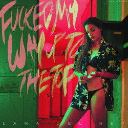 noahscovers:  Lana Del Rey - Fucked My Way