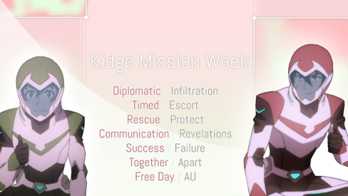 KIDGE MISSION WEEK!Season 7 may have finally given us a keith and pidge mission but now that we got 
