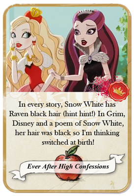 everafterhighconfessions:  In ever story, Snow White has Raven black hair (hint hint!)