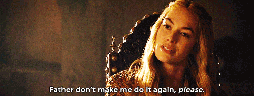 queencersei:You will marry Ser Loras.
