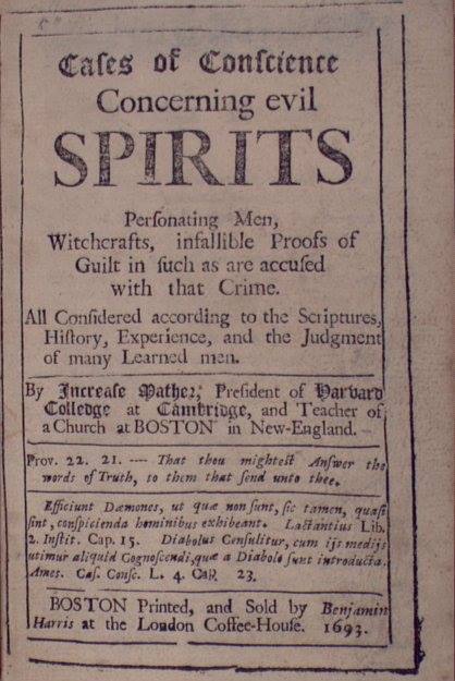 New England publication on Witchcraft, 1692-1693 Over 20 men and women since the colonization of New