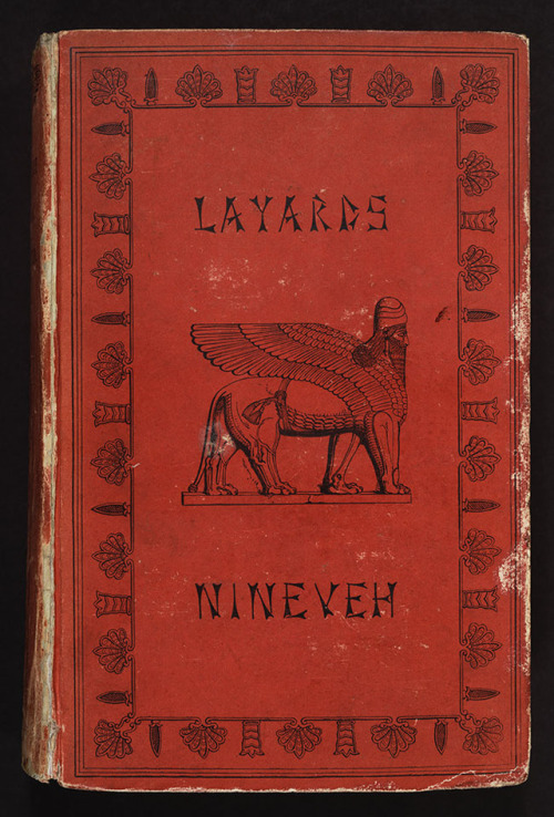 lindahall:Austen Henry Layard – Scientist of the DayAusten Henry Layard, a British archaeologist, wa