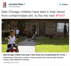 the-movemnt:  East Chicago, Indiana, residents forced to leave their homes over dangerous lead levels in the soil. Hundreds of residents in East Chicago, Indiana, are leaving after discovering that the soil around their homes contains dangerous levels