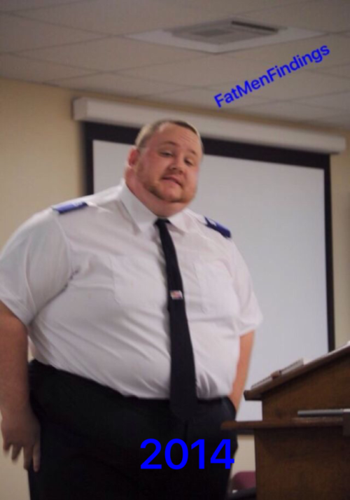 fatmenfindings: Just look at the weight he has piled on.