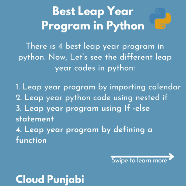 Do you know how to create a leap year program in Python?  There can be different ways to write a program. But the best program is that program which is efficient for both user and computer system.There is 4 best leap year program in python. Now, Let’s see the different leap year codes in python #python#python3#pythonprogramming#pythonprogramminglanguage#pythonlearning#pythoncode#python course#pythoncoding#pythontraining#pythontutorreviews#python tutorial#pythondeveloper#learn python#learnpython#learntocode#learntoprogram #coding for kids #codingforbeginners#codingfun#codingforteens#webdevelopment#pythondjango#pythonforbeginners#datascience#computerscience#machine learning#html tutorial#javascipt#leapyear#ifelse