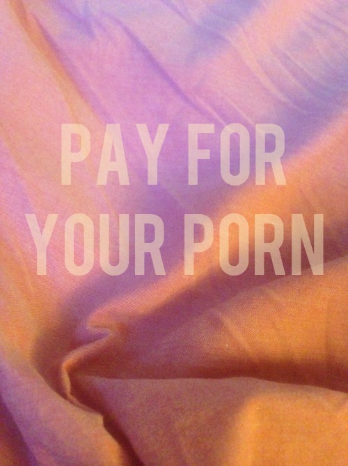 the-ladythc:  beautynsj:  I’ve wondered, am I ripping off porn industry workers when I open my dash; like & reblog  The answer is yes. If there are no credits to the artists and no links to buy their content, that porn is stolen. Maybe you should