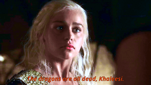 yenneferdivengerberg:Daenerys Targaryen in Game of Thrones 1.09: “Baelor”⇝ Ser Jorah stepped between