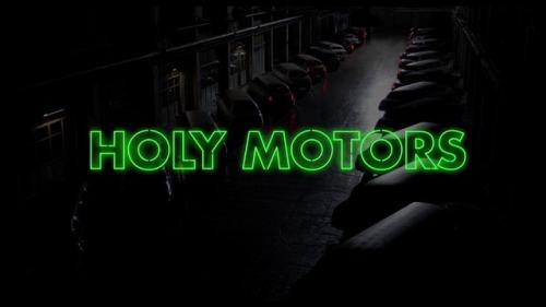 chaoticcinema: Holy MotorsLeos Carax