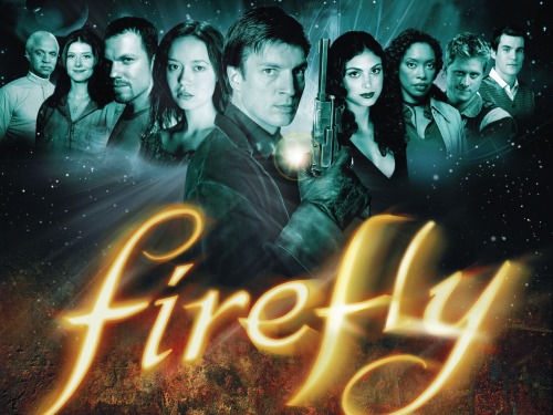 laurbear1990: 30 Day TV Challenge - Day 19 - Favorite Show That Became a Movie Firefly But I un