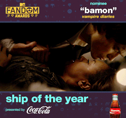 mtv:  nominee 5 of 6like or reblog this post to vote bamon for ship of the year!check out all the nominees to see who’s in the lead (notes=votes), and watch the fandom Awards on sunday, july 12 at 8/7c to see who takes home the steamy prize.