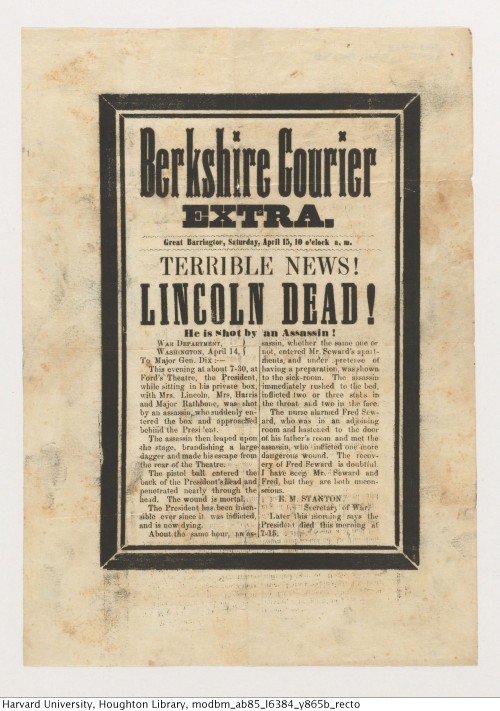 “Terrible news! Lincoln dead!” Berkshire Courier, 1865.AB85.L6384.Y865bHoughton Library,