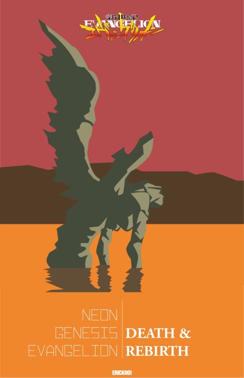 erickhojp:  Neon Genesis Evangelion: DEATH & REBIRTH [Minimalist Poster] erickhojp.tumblr