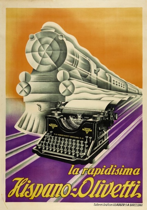 leftoverlondoner:My typewriter is faster than a speeding train. Poster from 1925. More typewriter re