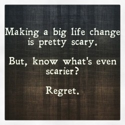 #Forget #Regret Or #Life Is Yours To Miss. I&Amp;Rsquo;M #Notwaiting Anymore. #Done.