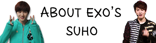 Porn photo chenpagne:  About EXO ⇒ Suho 