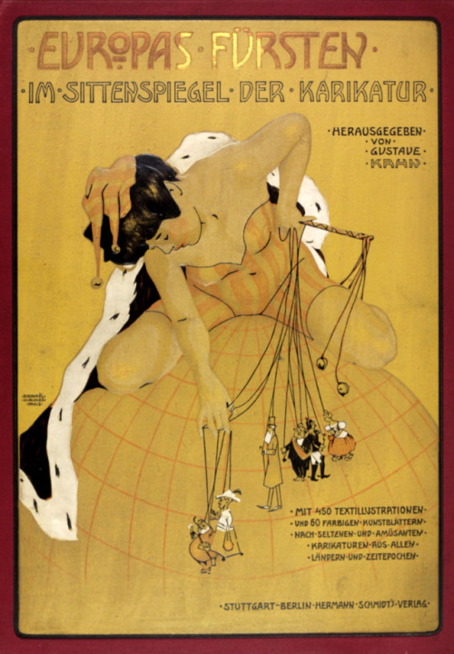 Europas fursten im sittenspiegel der kaikaturUnusual cover design by Raphael Kirchner - c1905