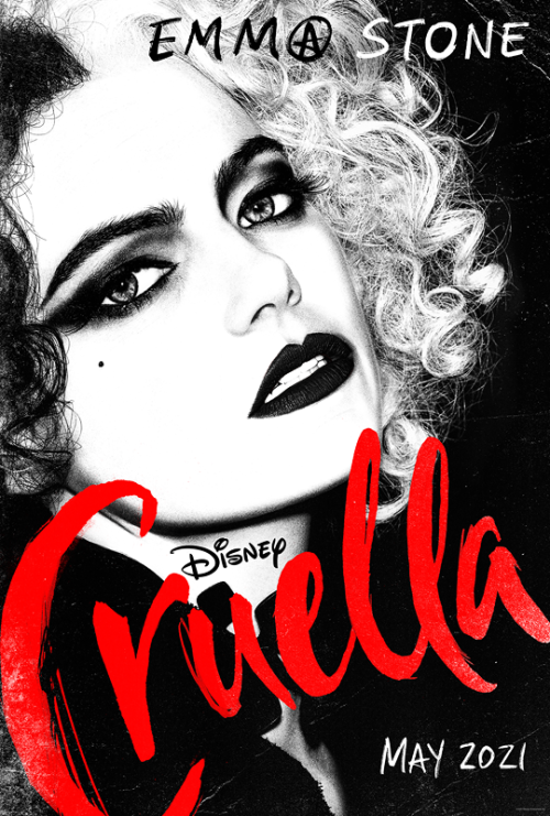 thecinematics:First official poster of Cruella (2021), dir. Craig Gillespie