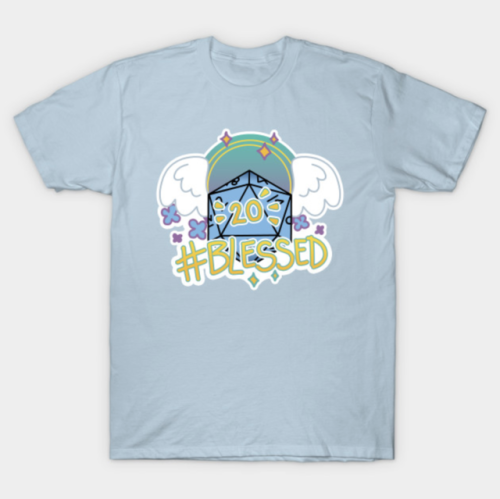 dr-kara: Shirts for your DnD player no matter the luck level!  Are you #blessed, #cursed or in betw