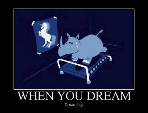 Chasing dreams and fantasies; even catching a few.