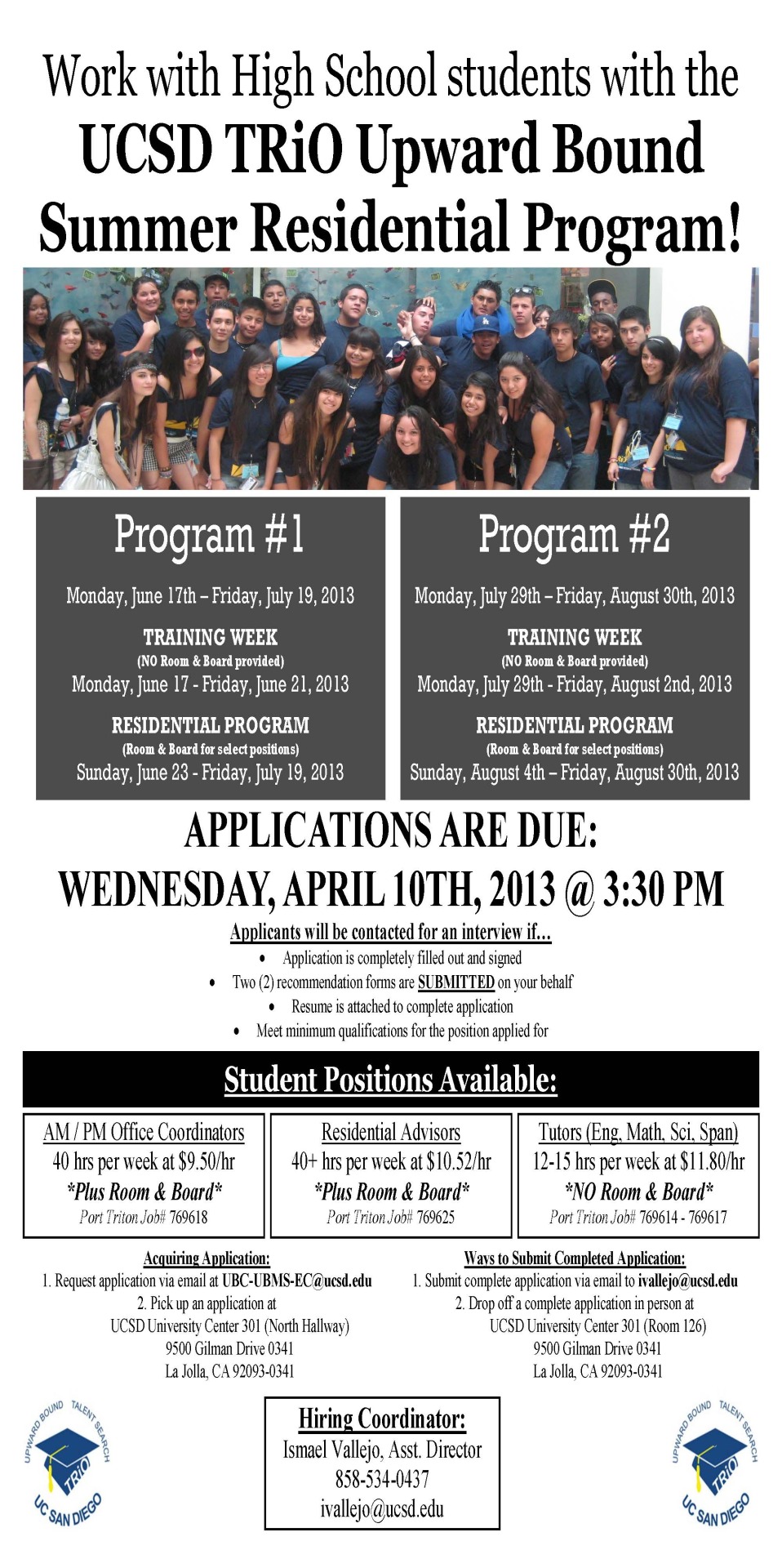 Work with High School students with the UCSD TRiO... UCSD Cross