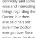 nolongerusedsblog:I&rsquo;m sorry, I shouldn&rsquo;t laugh. But as someone