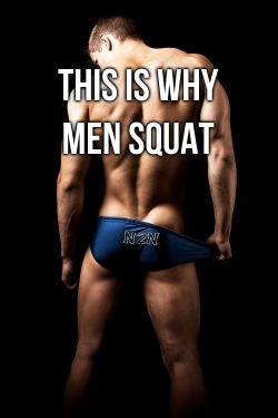 tshtrainer:  Squat it does your ass some