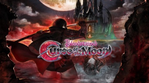 Bloodstained: Curse of the Moon...