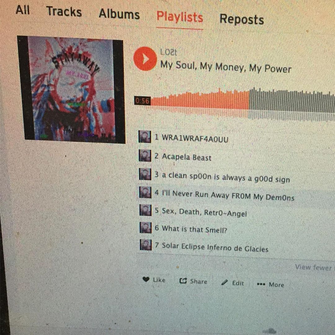 https://m.soundcloud.com/the-lost-project/sets/my-soul-my-money-my-power   My first