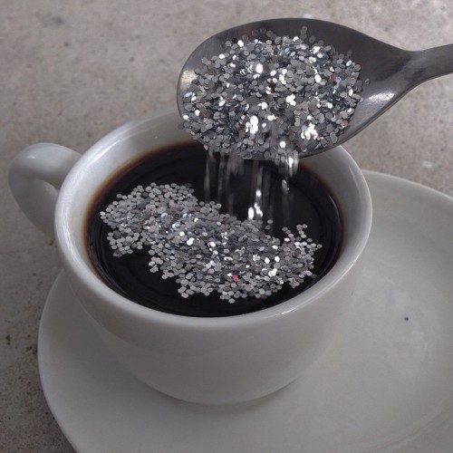 o-ri:just fucking put the glitter into the coffee sarah just do it i dont fucking care if its a wast