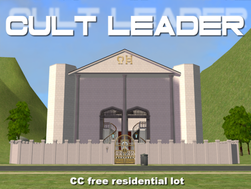 Cult Leader - 2x3 lot for TS2. Built using the Ultimate Collection. Fully furnished and decorated. C