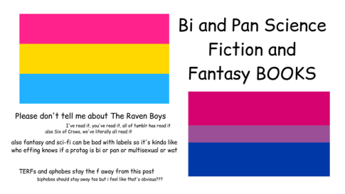 do-not-go-gently-42: coolcurrybooks: Some fantasy and science fiction books with bisexual, pansexual