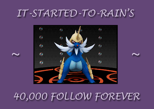 it-started-to-rain:I reached 40,000 followers today! I never would have thought that i would come th