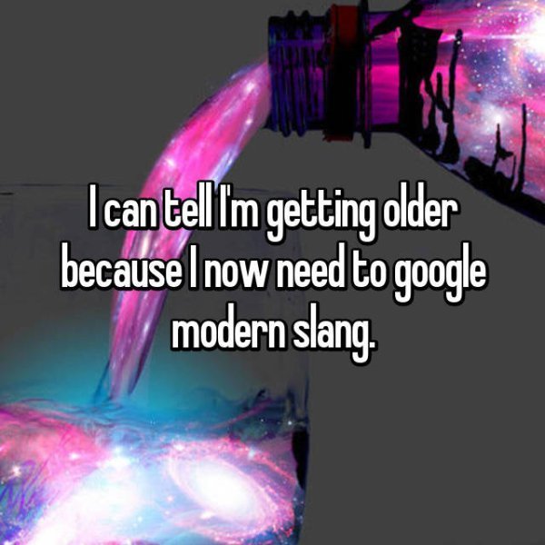 pr1nceshawn:You Know You’re Getting Old…