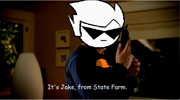 kumucares:  This is Jake. From State Farm. 