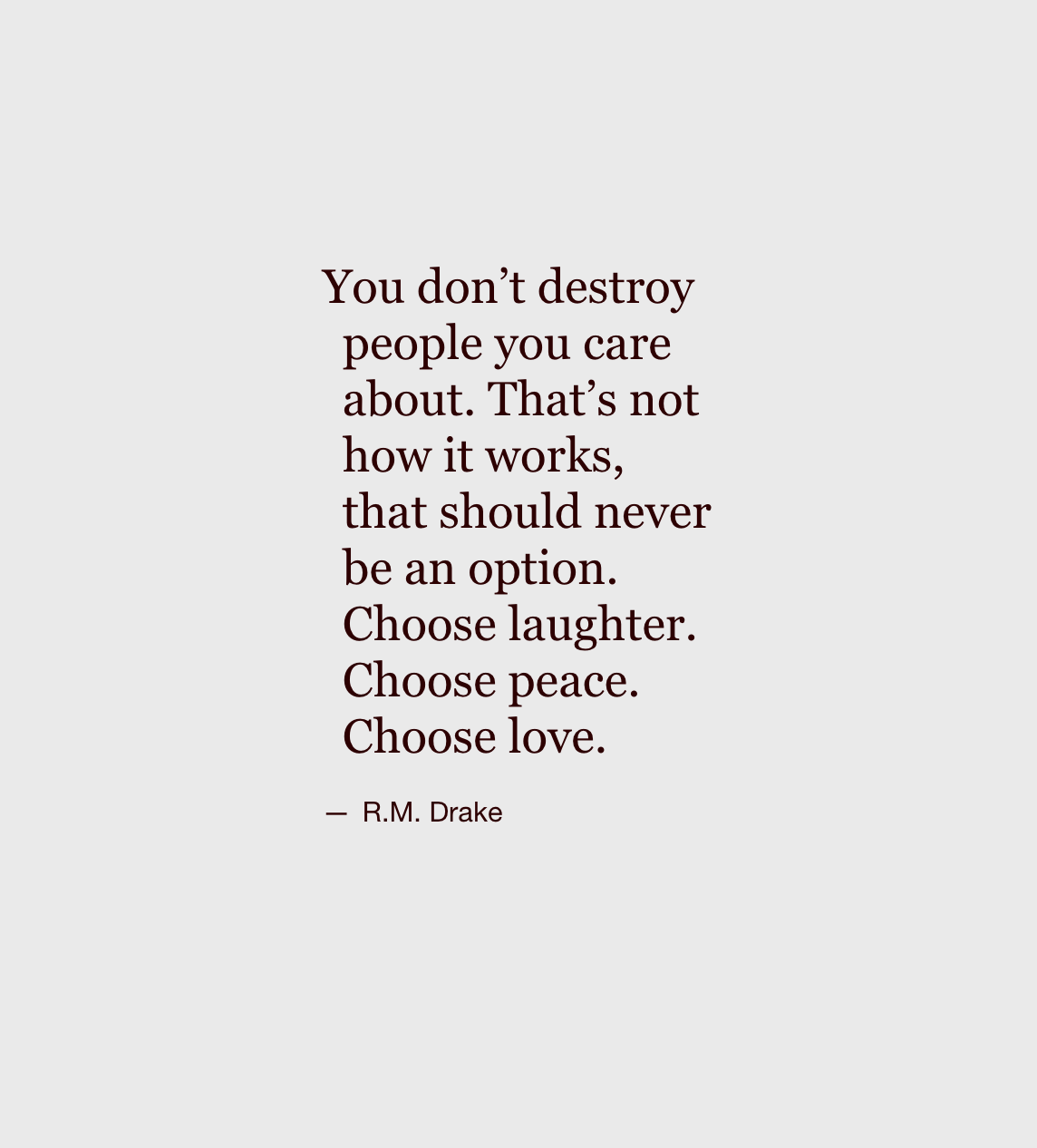 wordsnquotes:   R.M Drake | @wordsnquotes​