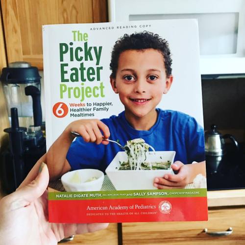 Out today: THE PICKY EATER PROJECT by Dr. Natalie Digate Muth and Sally Sampson. It’s a 6-week