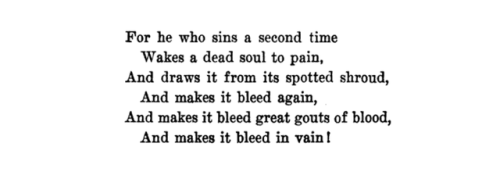 dearestwatson:Oscar Wilde, excerpt of “The Ballad of Reading Gaol” (1897).