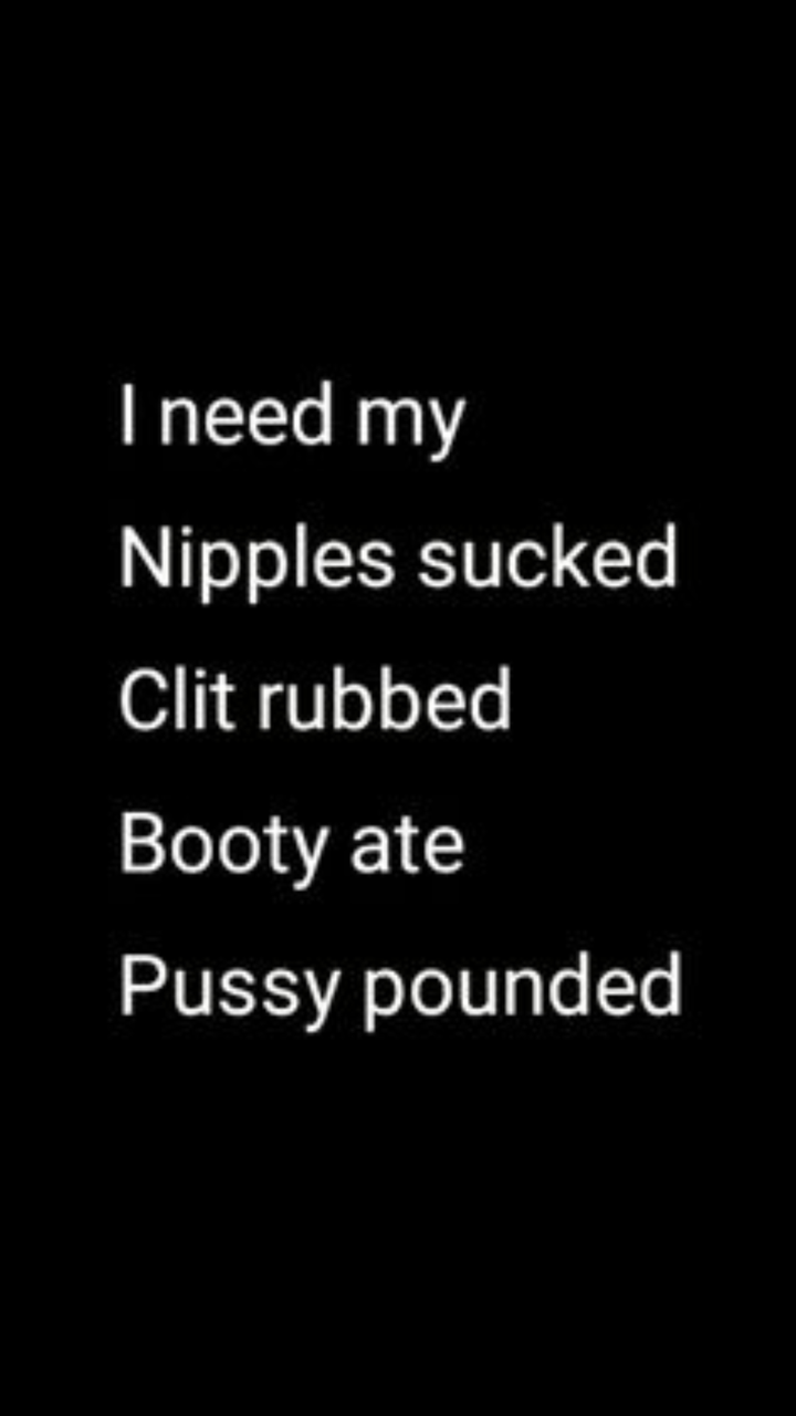 xxxthighzxxx:  I sure do need all the above!!  I want to give u all of the above