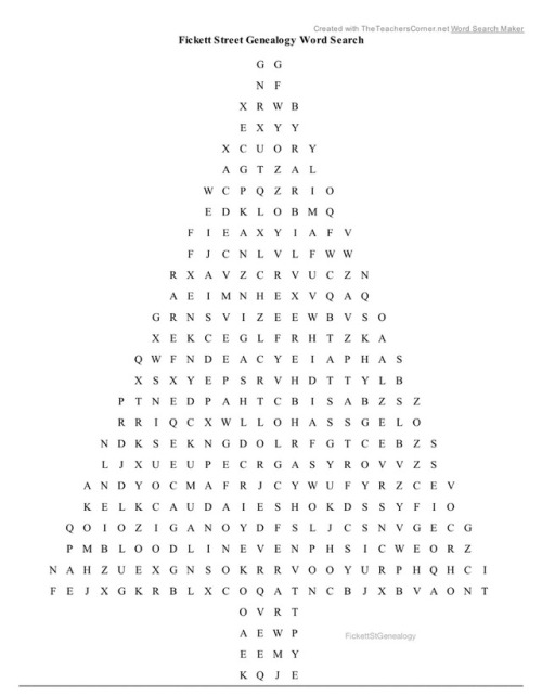 Here’s a little genealogy fun for everyone. A tree shaped genealogy word search. Feel free to 