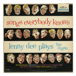 thriftstorerecords:  Songs Everybody KnowsLenny Dee Plays The OrganDecca Records/USA  