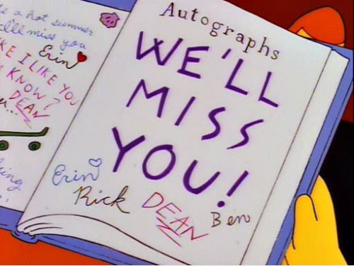 marauders4evr:  *Sniffs*They just don’t make them like this anymore!This is one of my favorite episodes of The Simpsons: Summer of 4 Ft. 2.The episode starts of with Lisa on the last day of school. She goes around and tries to get her yearbook signed