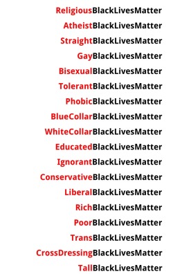 alwaysbewoke:  This is what #BlackLivesMatter