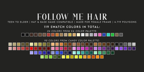 candysims4:FOLLOW ME HAIRFeaturing my updated hair color palette. As I said on Instagram, I really w