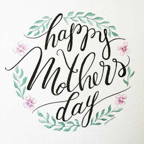 Porn photo jamilamehio:  #happymothersday #lettering