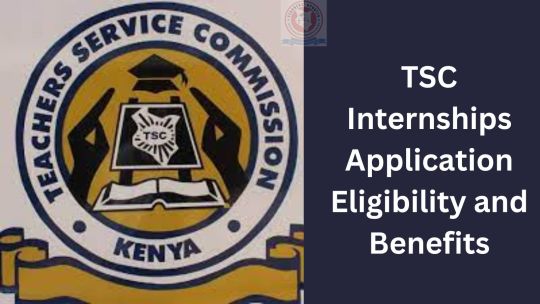 TSC Internships Application Eligibility and Benefits