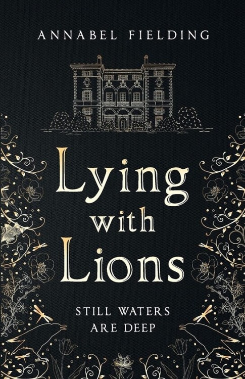 Lying with Lions by Annabel Fielding Edwardian England. Agnes Ashford knows that her duty is threefo